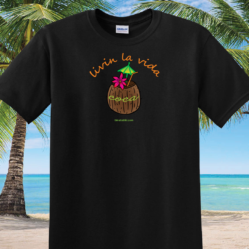 Livin' la vida coca t-shirt